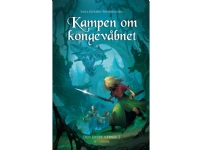 Kampen om kongevåbnet | Sara Ejersbo Frederiksen | Språk: Dansk