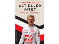 Alt eller intet - Mine år i Formel 1 | Kevin Magnussen Ulrik Jönsson | Språk: Dansk
