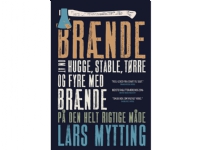 Brænde | Lars Mytting | Språk: Dansk