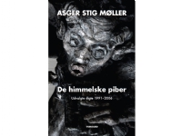 De himmelske piber | Asger Stig Møller | Språk: Dansk