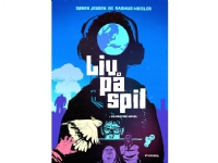 Liv på spil - en graphic novel | Søren Jessen Rasmus Meisler | Språk: Dansk