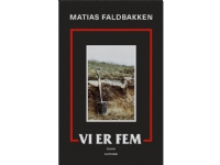 Vi er fem | Matias Faldbakken | Språk: Dansk