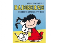 Radiserne – De bedste striber 1970-1979 | Charles M. Schulz | Språk: Dansk