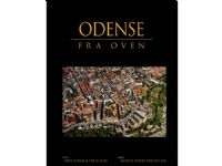 Odense fra oven | Anders W. Berthelsen | Språk: Dansk