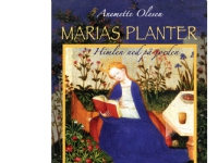 Marias planter | Anemette Olesen | Språk: Dansk
