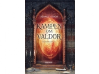 Kampen om Valdor | Jeanet Kirch | Språk: Dansk