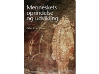 Menneskets oprindelse og udvikling | Peter K. A. Jensen | Språk: Dansk