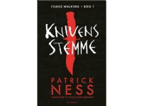 Chaos Walking (1) - Knivens stemme | Patrick Ness | Språk: Dansk