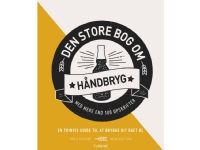 Den store bog om håndbryg | Greg Hughes | Språk: Dansk