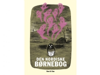 Den nordiske børnebog | Anette Øster | Språk: Dansk