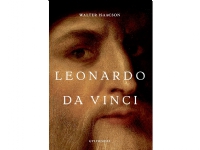 Leonardo da Vinci | Walter Isaacson | Språk: Dansk