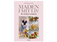 Maden i mit liv | Anne-Kathrine Palm Schelde | Språk: Dansk