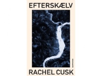 Efterskælv | Rachel Cusk | Språk: Dansk