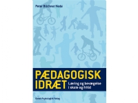 Pædagogisk idræt | Peter Büchner Hede | Språk: Dansk