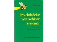 Projektledelse i løst koblede systemer | Kreiner K,mfl | Språk: Dansk