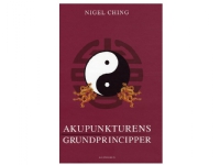 Akupunkturens grundprincipper | Nigel Ching | Språk: Dansk
