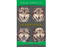 Hundesprog | Roger Abrantes | Språk: Dansk