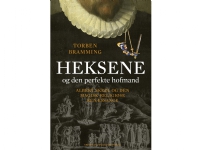 Heksene og den perfekte hofmand | Torben Bramming | Språk: Dansk