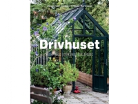 Drivhuset | Bente Mortensen Jesper Carl Corfitzen | Språk: Dansk