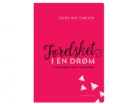 Forelsket i en drøm | Vitha Weitemeyer | Språk: Dansk