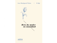 Hvis du møder en ensomhed | Lone Munksgaard Nielsen | Språk: Dansk