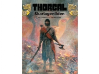 Thorgal 35: Skarlagenilden | Yves Sente | Språk: Dansk