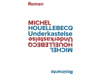 Underkastelse | Michel Houellebecq | Språk: Dansk