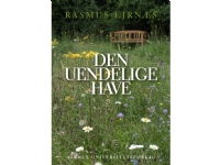 Den uendelige have | Rasmus Ejrnæs | Språk: Dansk