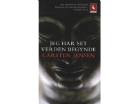 Jeg har set verden begynde | Carsten Jensen | Språk: Dansk