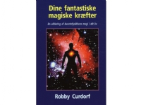 Dine fantastiske magiske kræfter | Robby Curdorf | Språk: Dansk