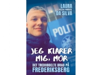 Jeg klarer mig, mor | Laura Helena Pimentel da Silva | Språk: Dansk