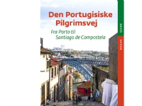 Den portugisiske vej | Henrik Tarp | Språk: Dansk