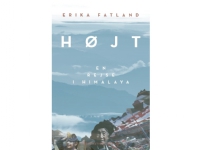 Højt | Erika Fatland | Språk: Dansk