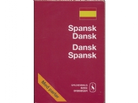 Spansk-Dansk/Dansk-Spansk Ordbog | Birthe Gawinski Pia Vater | Språk: Dansk
