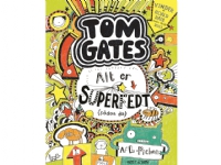 Tom Gates 3 - Alt er superfedt (sådan da) | Liz Pichon | Språk: Dansk