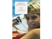 Til søs med Gurli Marie | Troels Kløvedal | Språk: Dansk