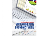 Opgavesamling til Virksomhedens økonomistyring | Michael Andersen, Jytte Grambo Larsen & Carsten Rohde | Språk: Dansk