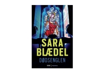 Dødsenglen | Sara Blædel