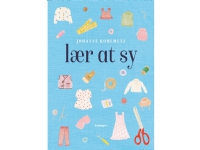Lær at sy | Johanne Kohlmetz | Språk: Dansk