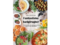 Fantastiske bælgfrugter | Mia Sommer | Språk: Dansk