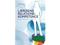 Lærerens relationskompetence | Louise Klinge | Språk: Dansk