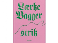 Lærke Bagger Strik - av Bagger Lærke - book (innbundet bok)