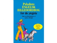 Paludans engelsk billedordbog for de yngste | Andrew Wright | Språk: Engelsk