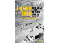 Den gule trøje i de høje bjerge | Jørgen Leth | Språk: Dansk