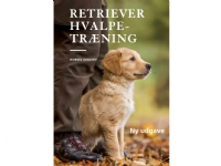 Retriever hvalpetræning | Norma Zvolsky | Språk: Dansk