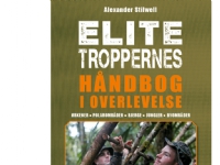 Elitetroppernes håndbog i overlevelse | Alexander Stilwell | Språk: Dansk