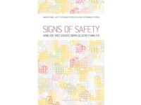 Signs of safety | Andrew Turnell Mette Vesterhauge-Petersen Henrik Vesterhauge-Petersen | Språk: Dansk