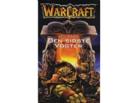 WarCraft: Den sidste Vogter | Jeff Grubb | Språk: Dansk