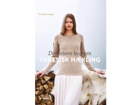 Den store bog om tunesisk hækling | Pernille Cordes | Språk: Dansk