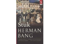 Stuk | Herman Bang | Språk: Dansk